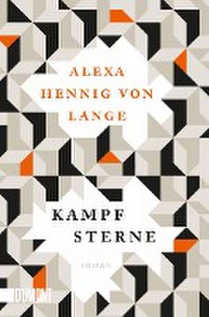 Kampfsterne de Alexa Hennig Von Lange