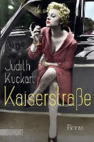 Kaiserstraße de Judith Kuckart