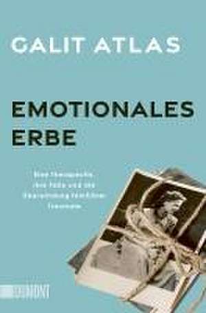 Emotionales Erbe de Galit Atlas