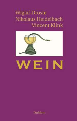 Wein de Wiglaf Droste