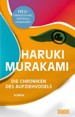 Die Chroniken des Aufziehvogels de Haruki Murakami