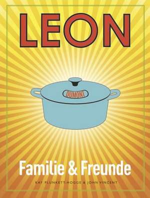 LEON. Familie & Freunde de Kay Plunkett-Hogge