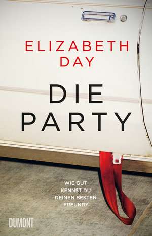 Die Party de Elizabeth Day