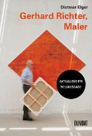 Gerhard Richter, Maler de Dietmar Elger