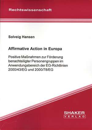 Affirmative Action in Europa de Solveig Hansen