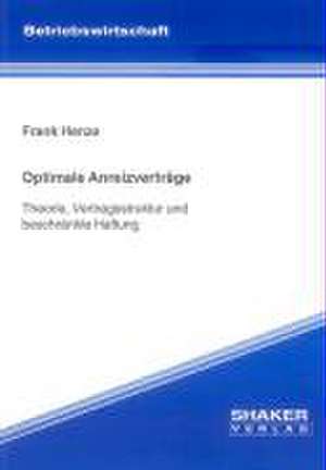 Optimale Anreizverträge de Frank Henze