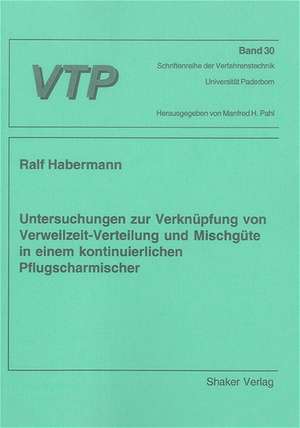 Habermann, R: Untersuchungen zur Verknüpfung von Verweilzeit