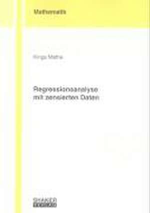 Regressionsanalyse mit zensierten Daten de Kinga Mathe