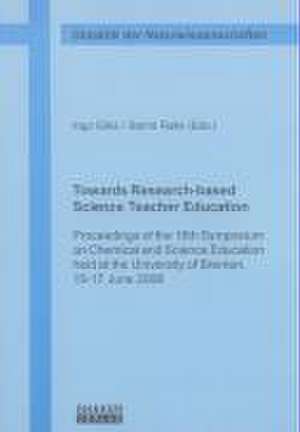 Towards Research-based Science Teacher Education de Ingo Eilks