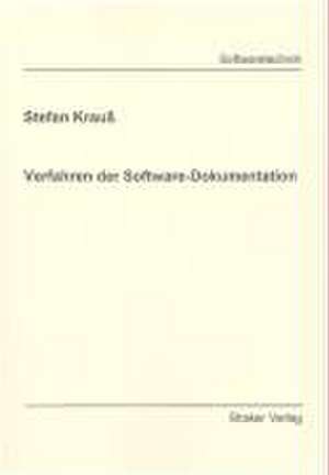 Verfahren der Software-Dokumentation de Stefan Krauss