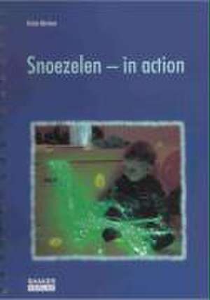 Snoezelen - in action de Krista Mertens