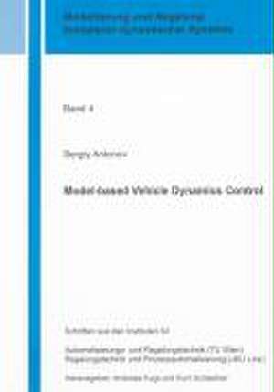 Model-based Vehicle Dynamics Control de Sergiy Antonov