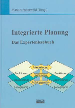 Integrierte Planung de Marcus Steierwald