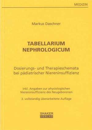 Tabellarium Nephrologicum de Markus Daschner