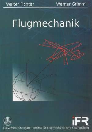 Flugmechanik de Walter Fichter