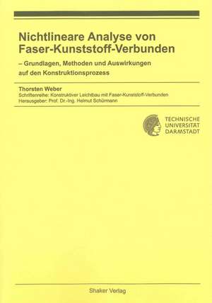 Nichtlineare Analyse von Faser-Kunststoff-Verbunden de Thorsten Weber