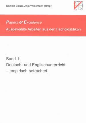 Deutsch- und Englischunterricht - empirisch betrachtet de Daniela Elsner