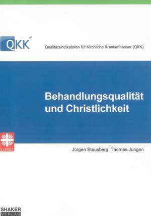 Qualitätsindikatoren für Kirchliche Krankenhäuser (QKK) de Jürgen Stausberg