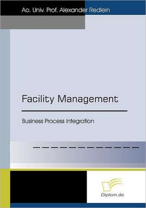 Facility Management de Alexander Redlein