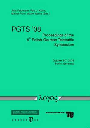 Proceedings of the 5th Polish-German Teletraffic Symposium