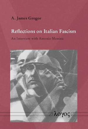 Reflections on Italian Fascism