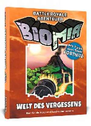 BIOMIA - Welt des Vergessens de Ben Calvin Hary