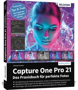 Capture One Pro 21 de Michael Gradias