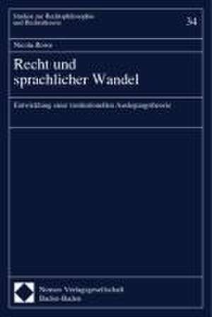 Recht und sprachlicher Wandel de Nicola Rowe