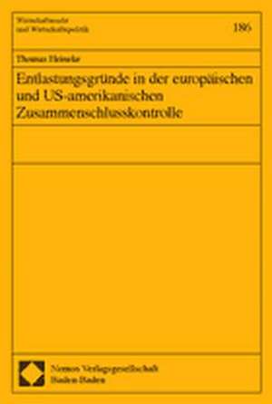 Entlastungsgründe in der europäischen und US-amerikanischen Zusammenschlusskontrolle