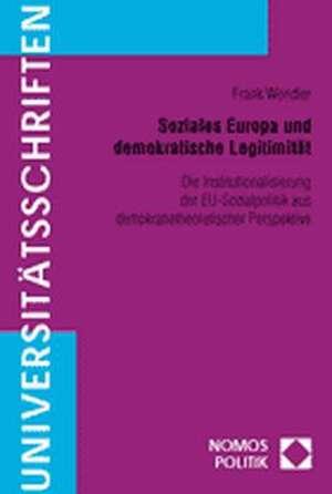 Soziales Europa und demokratische Legitimität