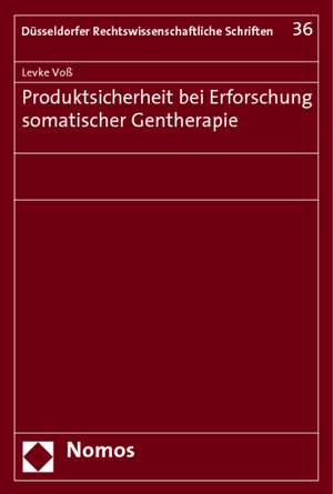 Produktsicherheit Bei Erforschung Somatischer Gentherapie: Regimewechsel Und Pfadabhangigkeiten