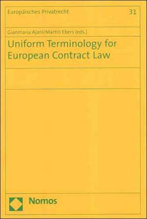 Uniform Terminology for European Contract Law de Gianmaria Ajani