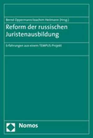 Reform der ruussischen Juristenausbildung de Bernd Oppermann