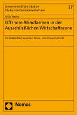 Offshore-Windfarmen in der Ausschließlichen Wirtschaftszone de Silvia Pestke