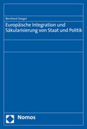 Europaische Integration Und Sakularisierung Von Staat Und Politik: Eine Untersuchung Der Voreiligen Mangelbeseitigung Durch Den Kaufer Unter Berucksichtigung Der Parallelproblematik Im de Bernhard Seeger