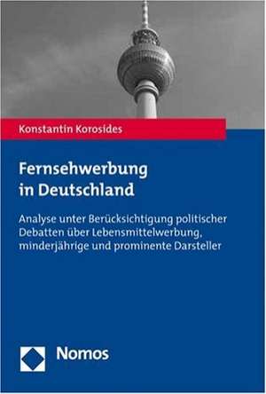 Fernsehwerbung in Deutschland de Konstantin Korosides