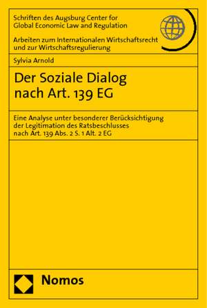 Der Soziale Dialog nach Art. 139 EG de Sylvia Arnold