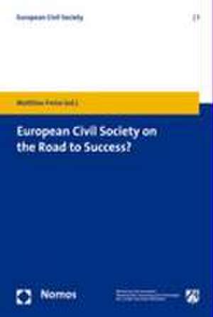 European Civil Society on the Road to Success? de Matthias Freise