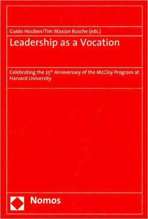 Leadership as a Vocation