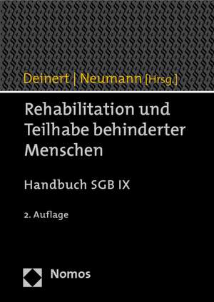 Rehabilitation Und Teilhabe Behinderter Menschen: Handbuch Sgb IX de Olaf Deinert