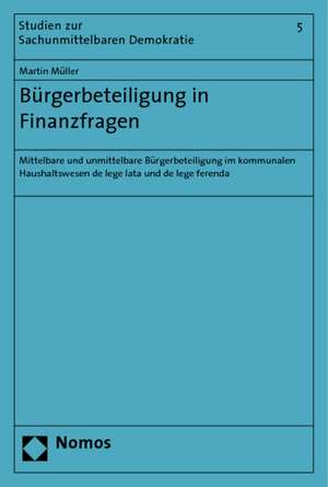 Bürgerbeteiligung in Finanzfragen de Martin Müller