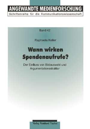 Wann wirken Spendenaufrufe? de Raphaela Keller