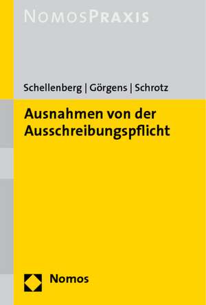 Ausnahmen von der Ausschreibungspflicht de Martin Schellenberg