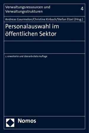 Personalauswahl im öffentlichen Sektor de Andreas Gourmelon