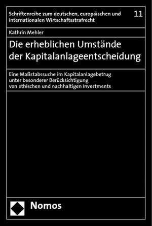 Die erheblichen Umstände der Kapitalanlageentscheidung de Kathrin Mehler