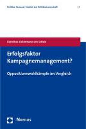 Erfolgsfaktor Kampagnemanagement? de Dorothee Kellermann von Schele