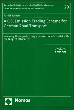 A CO2 Emission Trading Scheme for German Road Transport de Patrick Jochem