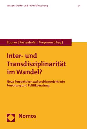 Inter- und Transdisziplinarität im Wandel? de Alexander Bogner