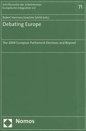 Debating Europe de Robert Harmsen