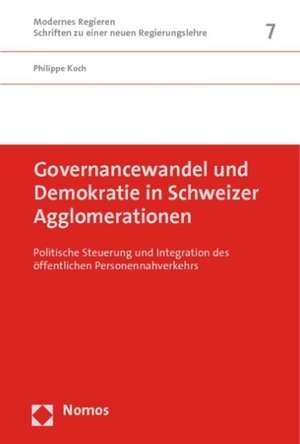 Governancewandel und Demokratie in Schweizer Agglomerationen de Philippe Koch